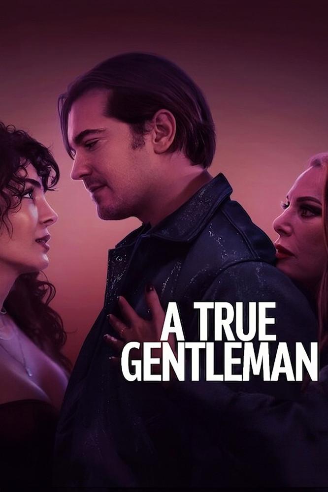 فيلم True Gentleman مترجم