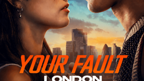 فيلم Your Fault London 2026 مترجم