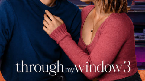 فيلم Through My Window 3 Looking at You 2024 مترجم