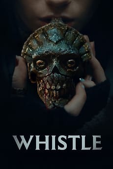 فيلم Whistle 2025 مترجم