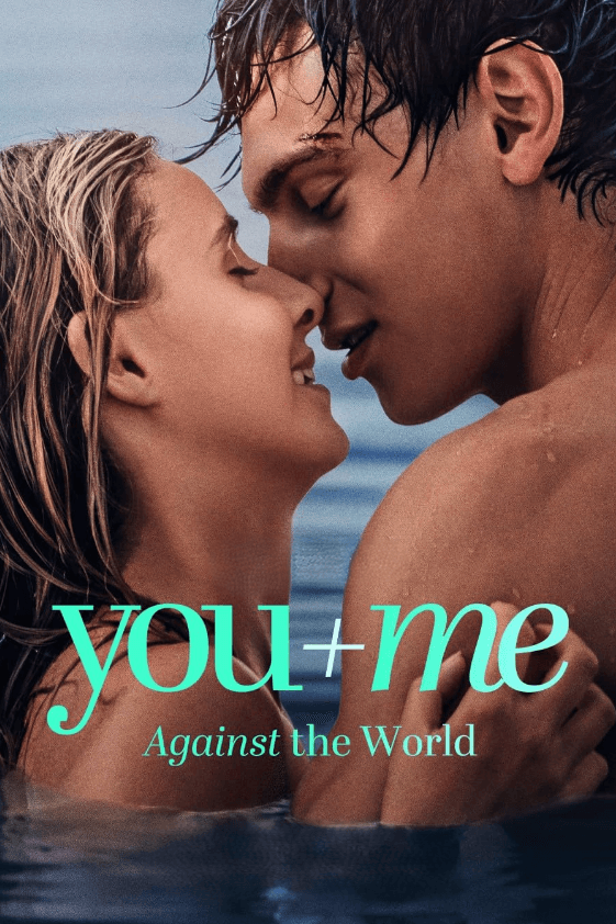 فيلم You Me Against the World 2026 مترجم