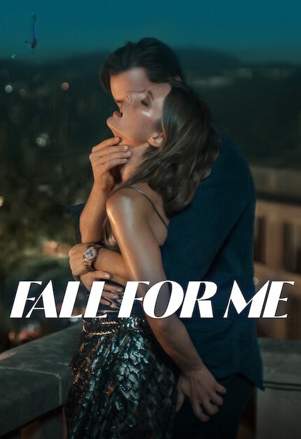 فيلم Fall for Me 2025 مترجم